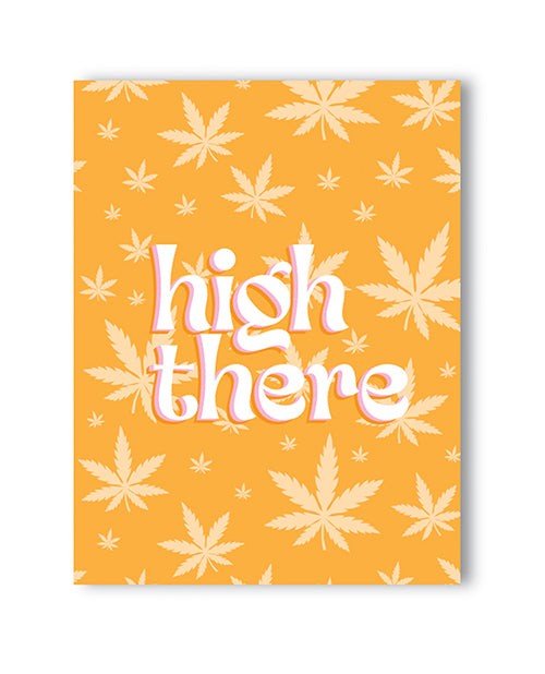 High There 420 Greeting Card